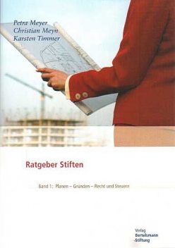 Ratgeber Stiften, Band 1, Karsten Timmer, Christian Meyn, Petra Meyer