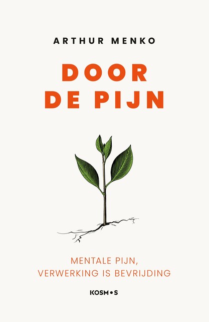 Door de pijn, Arthur Menko