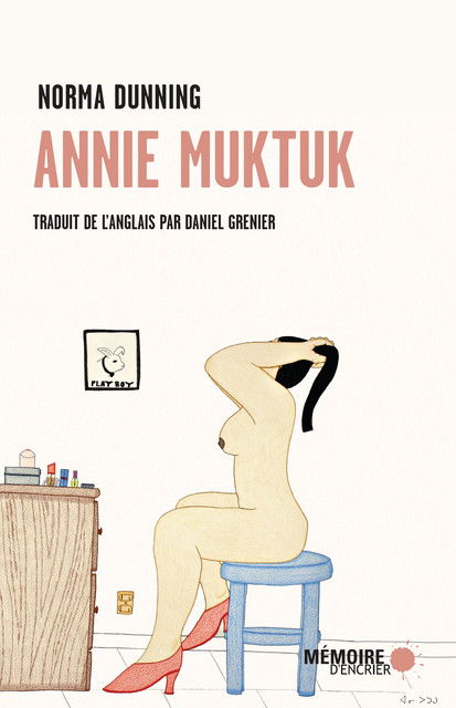 Annie Muktuk, Norma Dunning