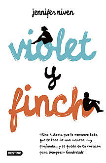Violet y Finch, Jennifer Niven