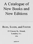 A Catalogue of New Books and New Editions, 1896, Sylvester Bliss, Foster Publishers, George W Sands