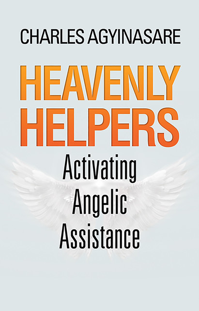 Heavenly Helpers, Charles Agyinasare