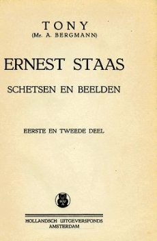 Ernest Staas, Anton Bergmann