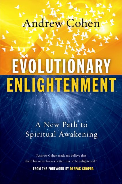 Evolutionary Enlightenment, Andrew Cohen