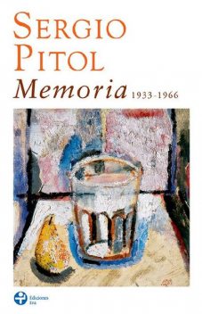 Memoria 1933–1966, Sergio Pitol