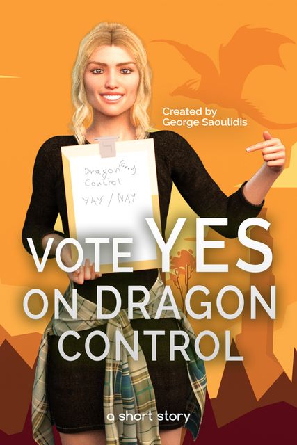 Vote Yes On Dragon Control, George Saoulidis