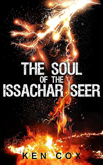 The Soul of the Issachar Seer, Ken Cox