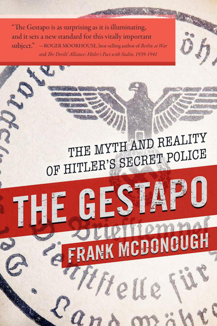 The Gestapo, Frank McDonough
