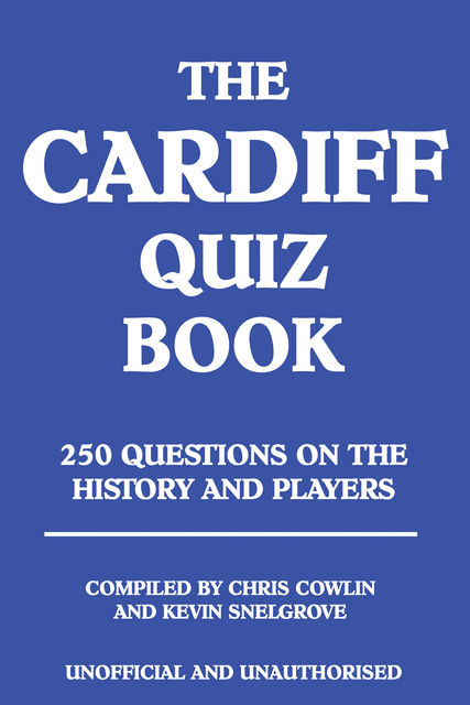Cardiff Quiz Book, Chris Cowlin