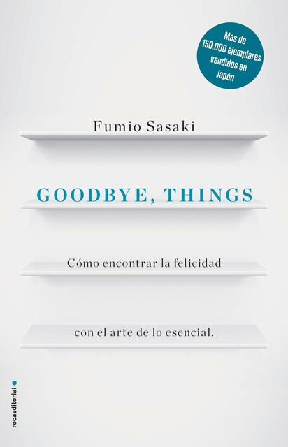 Goodbye, things, Fumio Sasaki
