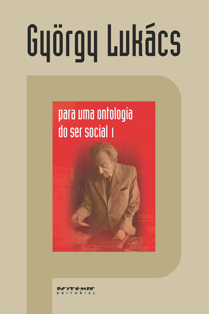 Para uma ontologia do ser social 1, György Lukács