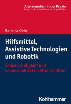 Hilfsmittel, Assistive Technologien und Robotik, Barbara Klein
