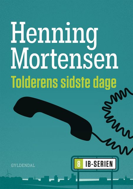 Tolderens sidste dage, Henning Mortensen