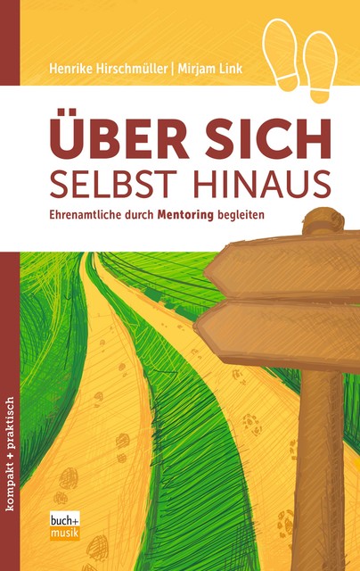 Über sich selbst hinaus, Henrike Hirschmüller, Mirjam Link