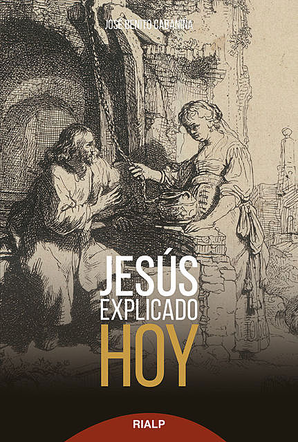 Jesús explicado hoy, José Benito Cabaniña