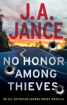 No Honor Among Thieves, J.A.Jance
