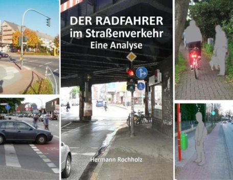 Der Radfahrer im Straßenverkehr, Hermann Rochholz