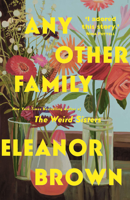 Any Other Family, Eleanor Brown