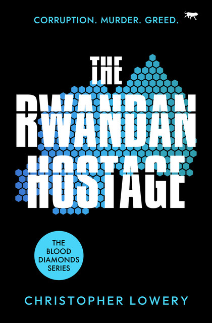 The Rwandan Hostage, Christopher Lowery