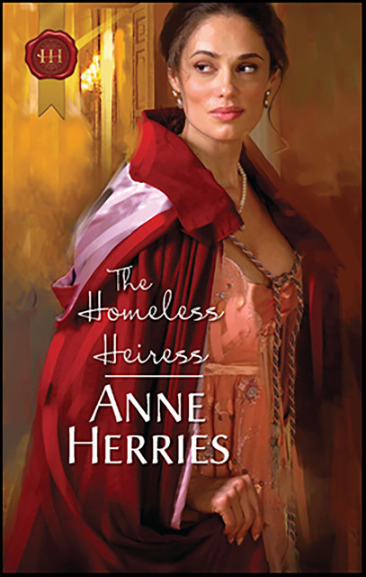 The Homeless Heiress, Anne Herries