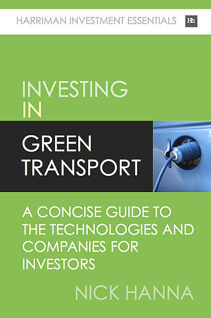 Investing In Green Transport, Nick Hanna