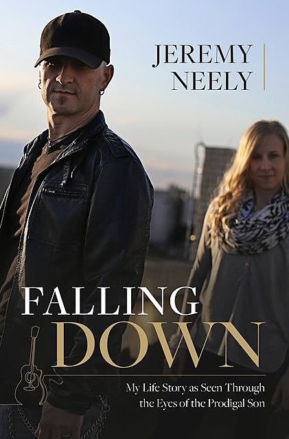 Falling Down, Jeremy Neely