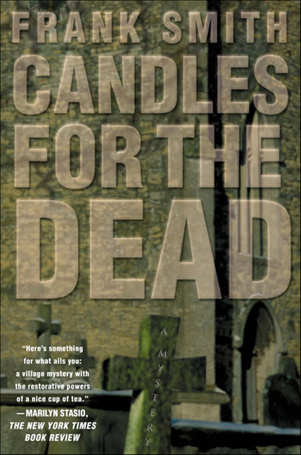 Candles for the Dead, Frank Smith