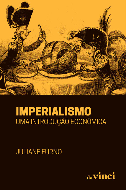 Imperialismo, Juliane Furno