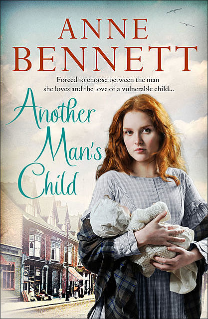 Another Man’s Child, Anne Bennett