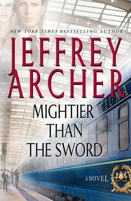 Mightier Than the Sword, Jeffrey Archer