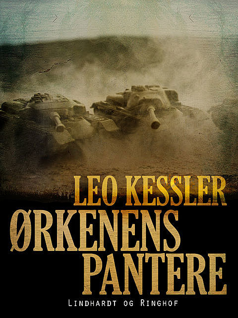 Ørkenens pantere, Leo Kessler