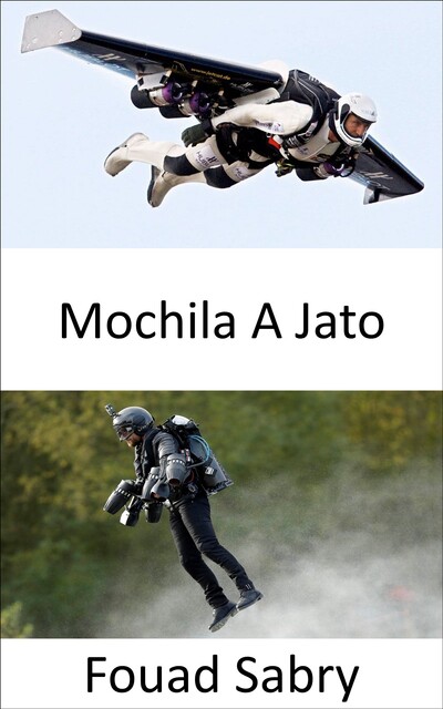 Mochila A Jato, Fouad Sabry