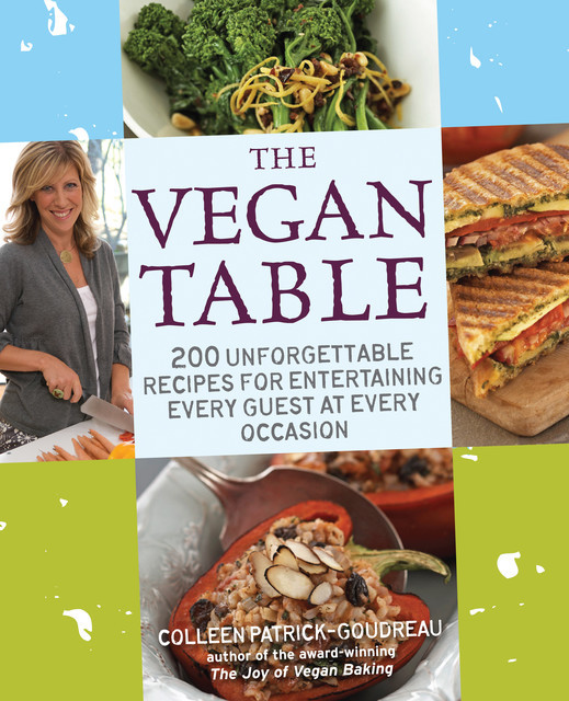 The Vegan Table, Colleen Patrick-Goudreau