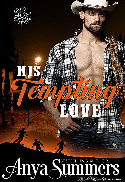 His Tempting Love (Cuffs and Spurs Book 5), Anya Summers