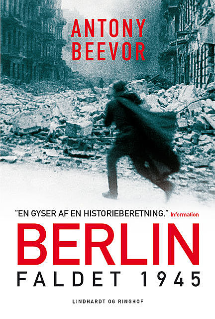 Berlin – Faldet, 1945, Antony Beevor