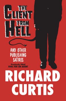 The Client from Hell, Richard Curtis