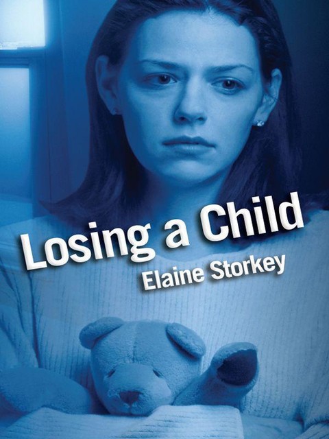 Losing a Child, Elaine Storkey