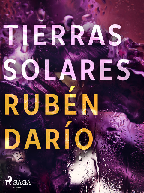 Tierras Solares, Ruben Dario