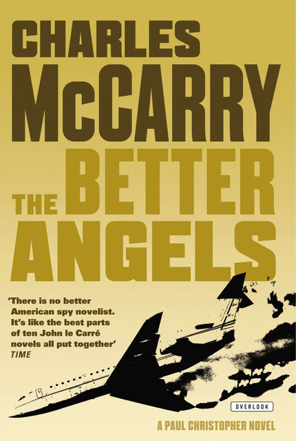 The Better Angels, Charles McCarry