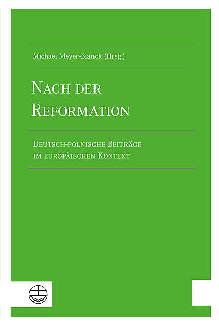 Nach der Reformation, Michael Meyer-Blanck
