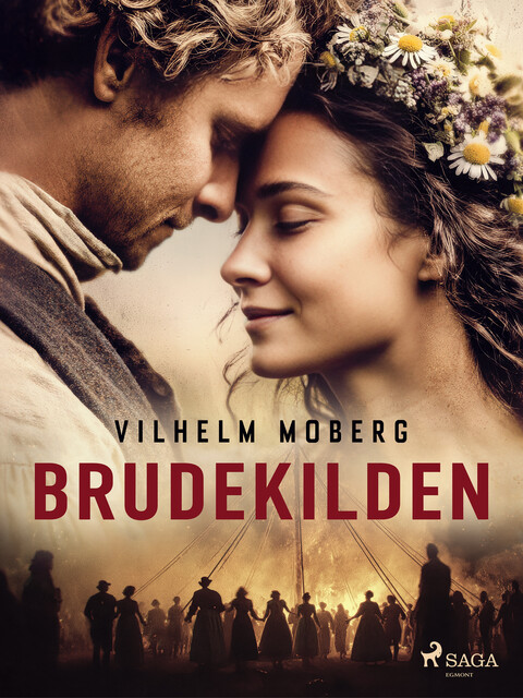 Brudekilden, Vilhelm Moberg