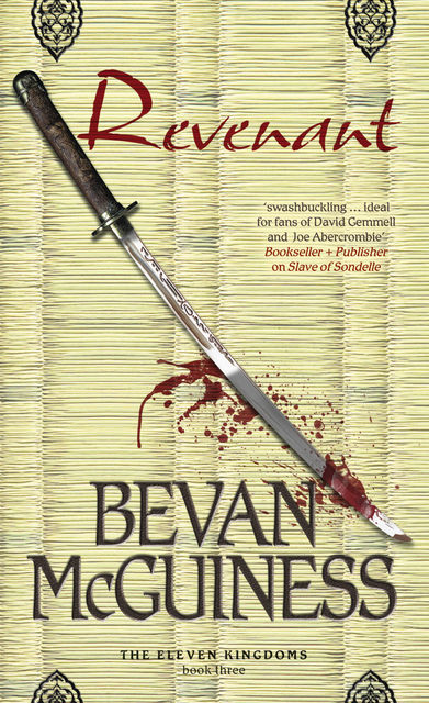 Revenant: Book Three of The Eleven Kingdoms, Bevan McGuiness