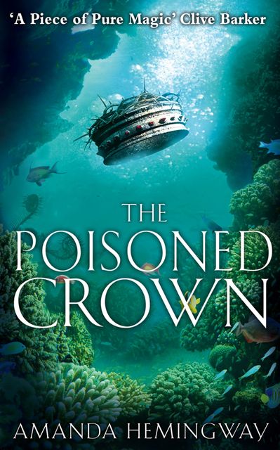 The Poisoned Crown: The Sangreal Trilogy Three, Jan Siegel