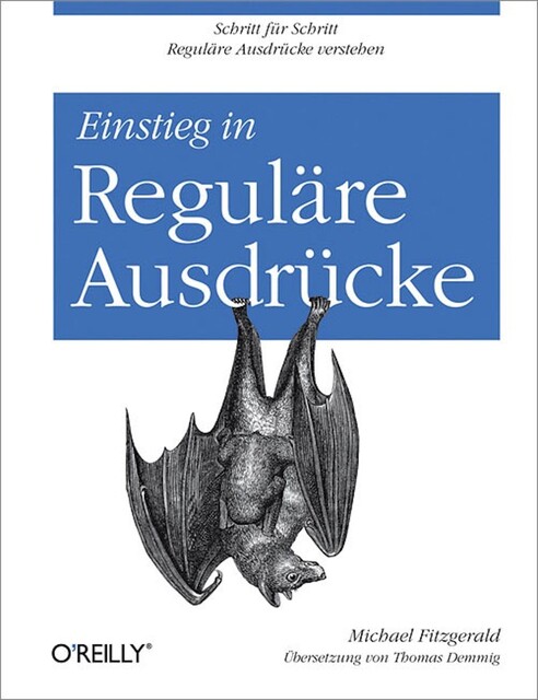 Einstieg in Reguläre Ausdrücke, Michael Fitzgerald