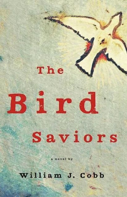 The Bird Saviors, William Cobb