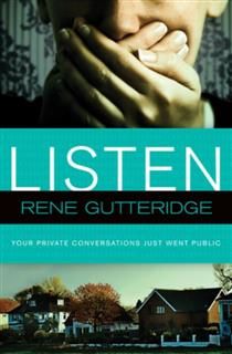 Listen, Rene Gutteridge