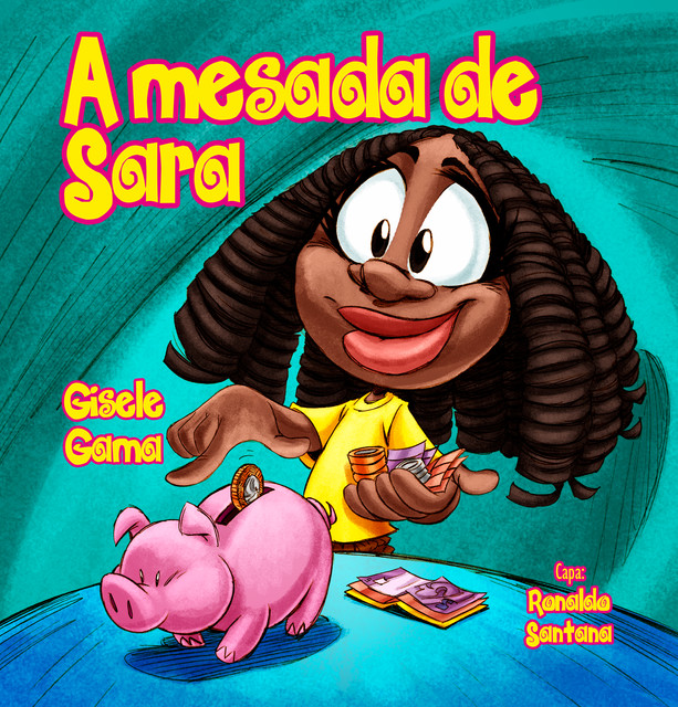 A mesada de Sara, Gisele Gama