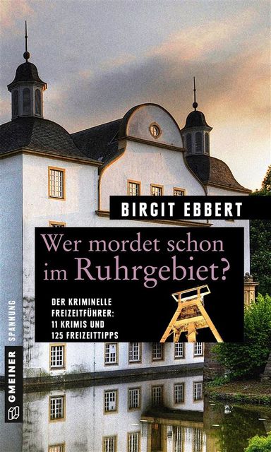 Wer mordet schon im Ruhrgebiet, Birgit Ebbert