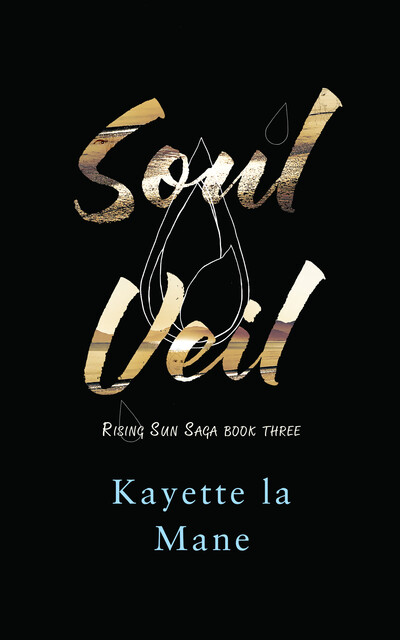 Soul Veil, Kayette la Mane