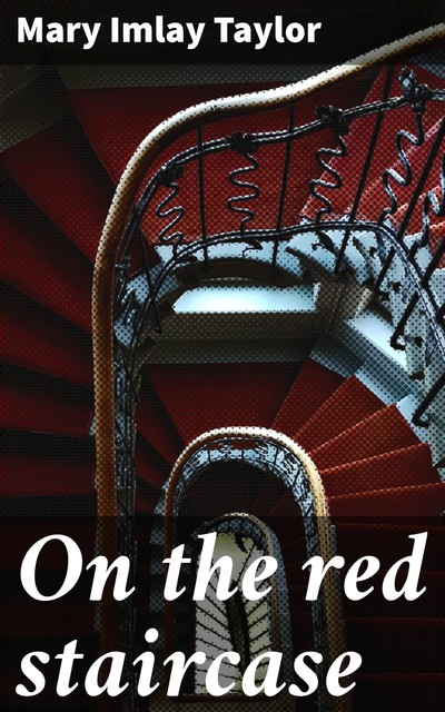 On the red staircase, Mary Taylor